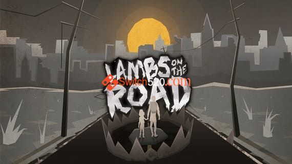 路上的羔羊/英文版/本体+1.1.0整合版[NSP-XCI][原版+魔改9.2]
