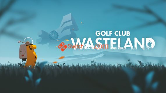 高尔夫俱乐部 废土/中文/本体+1.0.2整合版[NSP-XCI][原版+魔改10.2.0]