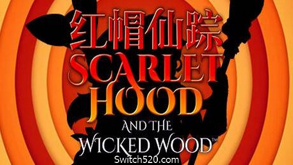 红帽仙踪/Scarlet Hood and the Wicked Wood（V1.00c正式版）