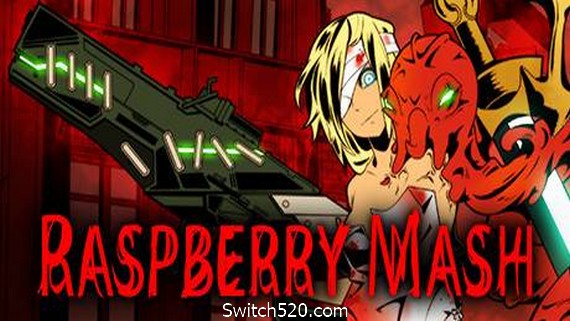 炸裂树莓浆/RASPBERRY MASH