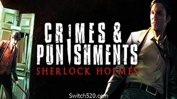 福尔摩斯：罪与罚/Sherlock Holmes: Crimes and Punishments