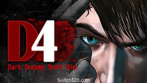 D4：暗梦不灭/Dark Dreams Dont Die