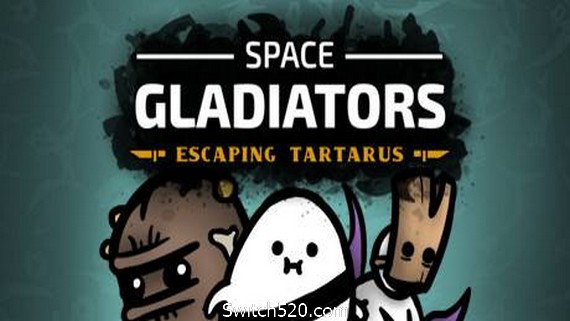 太空角斗士:逃离塔塔洛斯/Space Gladiators: Escaping Tartarus(v1.0.0正式版)