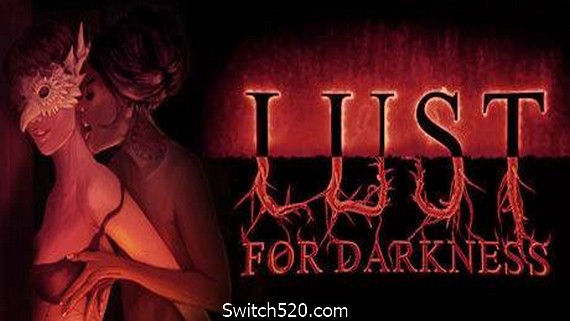 黑暗欲望/Lust for Darkness（v20210224）