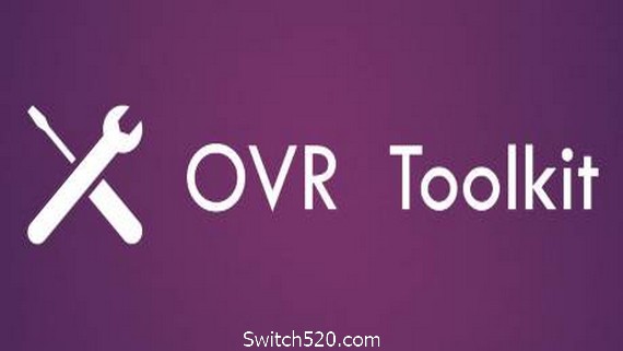 OVR工具箱/OVR Toolkit