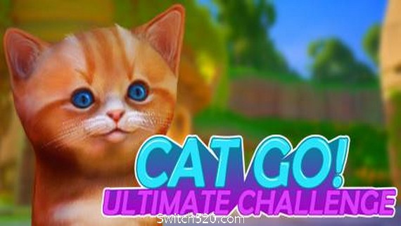 小猫快跑终极挑战/Cat Go! Ultimate Challenge