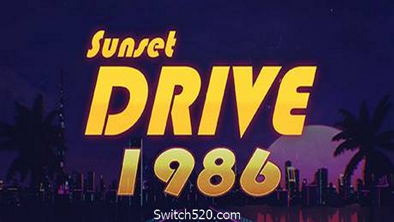 日落大道1986/Sunset Drive 1986