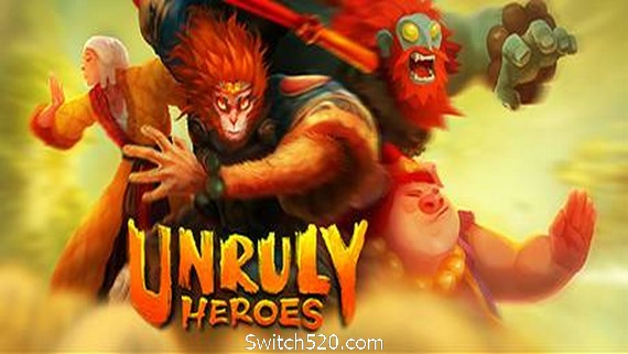 非常英雄/Unruly Heroes