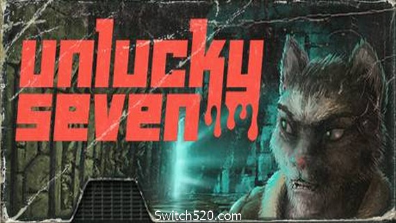 厄运七人组/Unlucky Seven