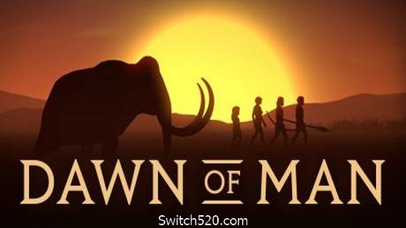 人类黎明/Dawn of Man