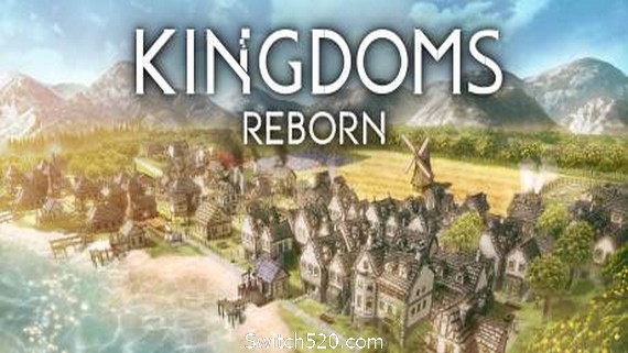 王国重生/Kingdoms Reborn（v0.11）