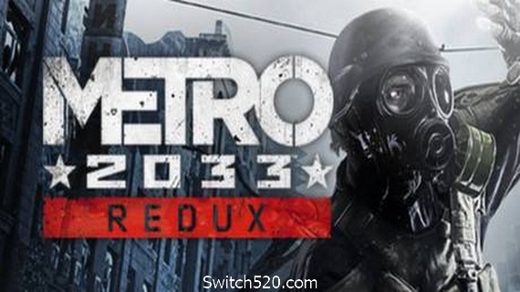地铁2033：重制版/Metro 2033