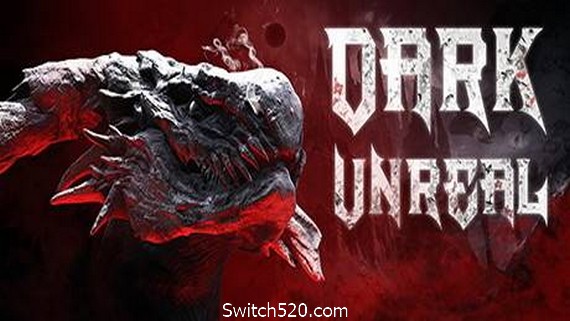 黑暗虚幻/Dark Unreal