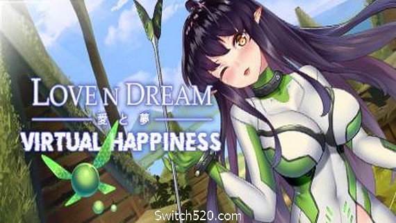 爱与梦：虚拟幸福/Love n Dream: Virtual Happiness
