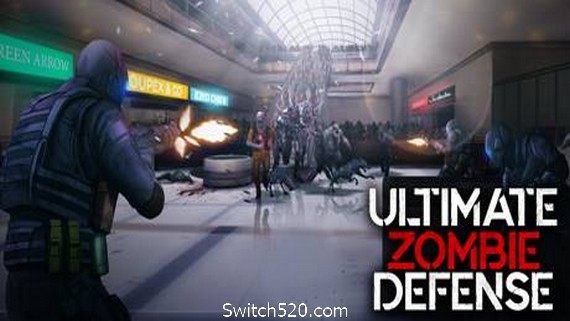 终极僵尸防御/Ultimate Zombie Defense
