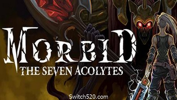 病态：七侍者/Morbid: The Seven Acolytes