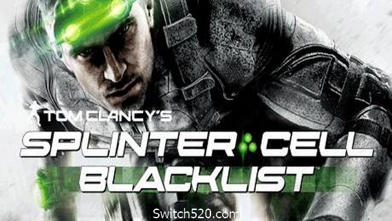 细胞分裂6：黑名单/Splinter Cell: Blacklist