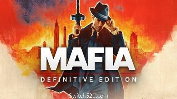 黑手党：最终版/Mafia: Definitive Edition（四海兄弟）