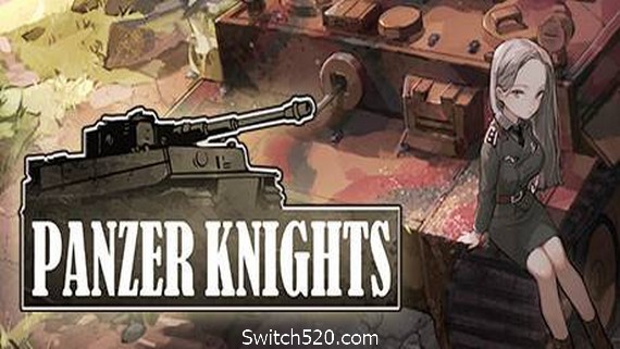 装甲骑士/Panzer Knights