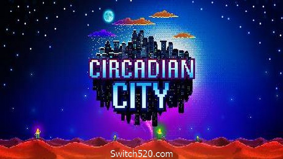 昼夜之城/Circadian City