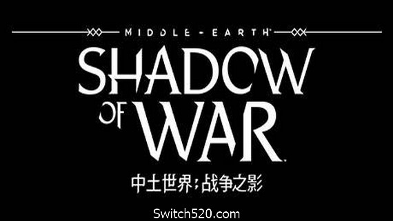 中土世界：战争之影/Middle-earth: Shadow of War