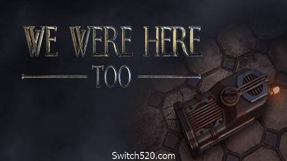 我们也在这里/We Were Here Too