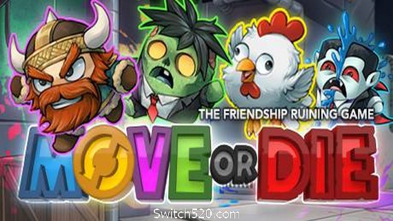 不动就会死/Move or Die（v14.0.5）