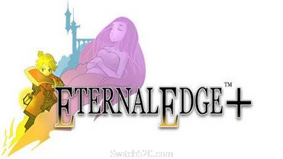 永恒之刃+/Eternal Edge +