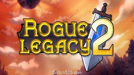盗贼遗产2/Rogue Legacy 2