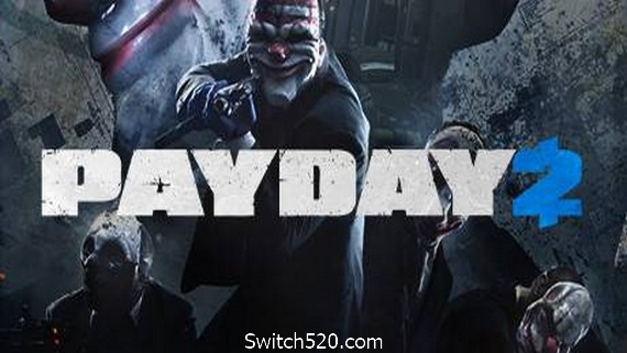 收获日2/Payday 2