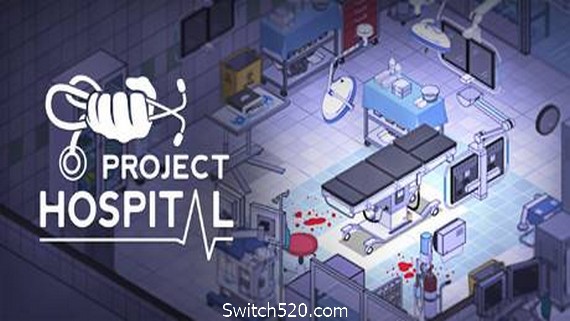医院计划/Project Hospital（更新v1.2.22045）