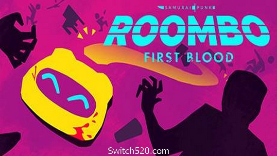 Roombo：第一滴血/Roombo: First Blood