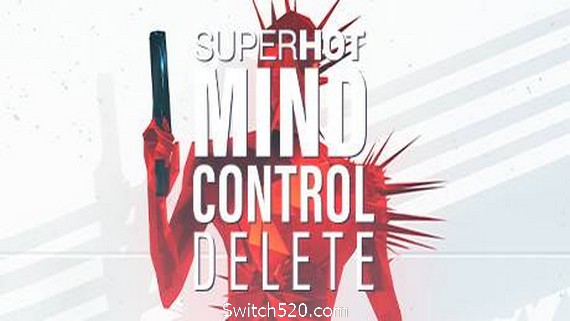 燥热：思想控制删除/SUPERHOT: MIND CONTROL DELETE