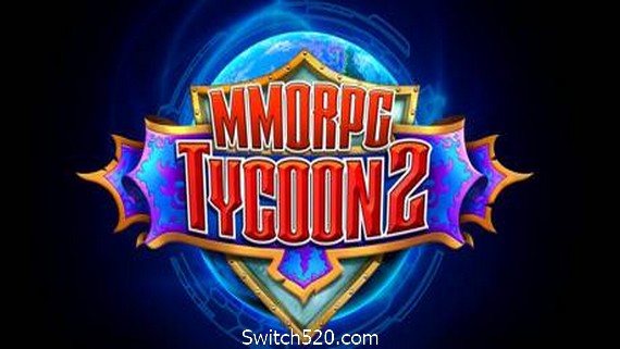 MMORPG大亨2/MMORPG Tycoon 2