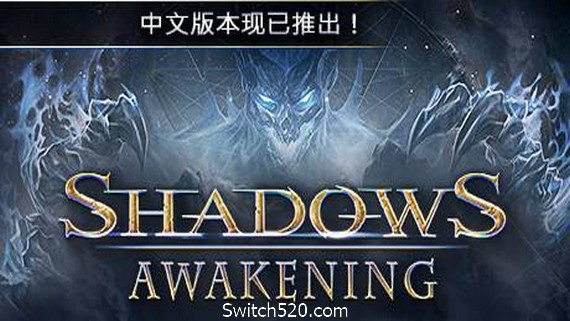 暗影觉醒 Shadows: Awakening