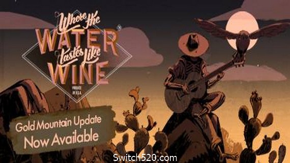 彼处水如酒/那里水美似酒/水蜜如酒之地 Where the Water Tastes Like Wine