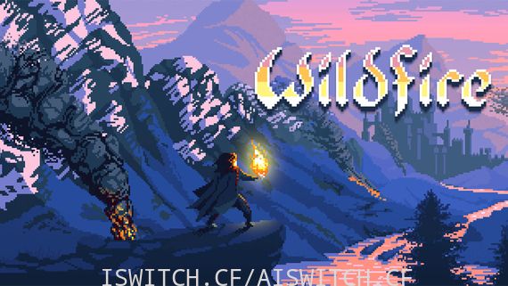 [魔改9.2][更新]野火:Wildfire/官方中文/本体+1.0.3升补/[NSZ]