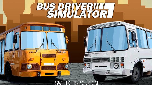 公交司机模拟器/英文版/本体+1.1.0升补/[NSZ]