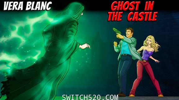 Vera Blanc：Ghost In The Castle/英文版/[NSZ]