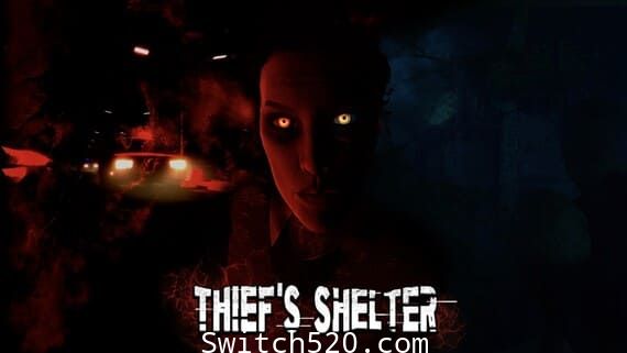 Thief’s Shelter 试玩版/英文版/本体+1.0.1整合即撸版/[XCI][魔改9.2]